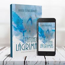 [PORTADA Y MAQUETACIÓN] Tatuaje de Lágrimas | María Elena Lavaud | MelProjects. Projekt z dziedziny Grafika ed i torska użytkownika Nahomy Rodríguez - 12.03.2020
