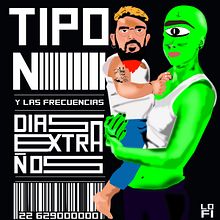 TIPO "N" . "Dias Extraños". Un progetto di Musica e Cinema, video e TV di Leonel Crets - 03.07.2020