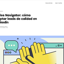 Sales Navigator: cómo captar leads de calidad en Linkedin. Un proyecto de Redes Sociales y Marketing Digital de Beatrice Oppici - 01.07.2021