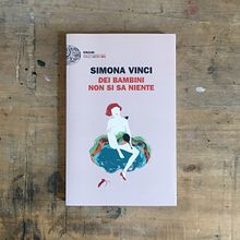 Book cover for Simona Vinci, Dei bambini non si sa niente. Traditional illustration, and Editorial Illustration project by Elisa Talentino - 07.02.2021