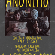 Anónimo (2019). Un progetto di Cinema, video e TV di Nahum Ramírez Maya - 09.09.2019