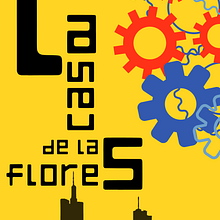 Afiche "La casa de las flores". Un proyecto de Comunicación y Diseño gráfico de Delfina Dolcemáscolo - 08.08.2020