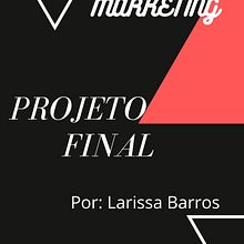 Meu projeto do curso: Conceitos básicos do Inbound Marketing. Advertising, Marketing, Social Media, Digital Marketing, Content Marketing, and Growth Marketing project by Larissa Barros - 07.09.2021