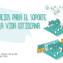 Diseño de espacios para el soporte de la vida cotidiana. Un progetto di Architettura, Illustrazione architettonica e ArchVIZ di Carolina Vivar - 16.07.2021