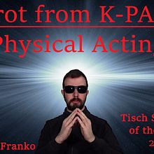 K-PAX - Acting Casting. Film, Video, and TV project by Lubos Franko - 07.17.2021
