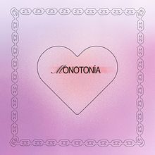 Monotonía - Floriis. Un proyecto de Producción musical de Floriis - 03.06.2001
