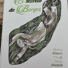 El Secreto de Borges. Un proyecto de Ilustración tradicional e Ilustración infantil de Diego Alterleib - 05.08.2021