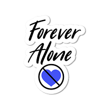 Forever alone. Un proyecto de Diseño de youssef_elmouraoui95 - 08.10.2021