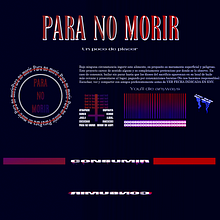 Para no morir. Un projet de Musique, Design , Motion design, 3D, Multimédia, Postproduction photographique, Vidéo, VFX, Animation 3D, Art conceptuel, Édition vidéo , et Conception 3D de Hernan Crocce - 11.08.2021