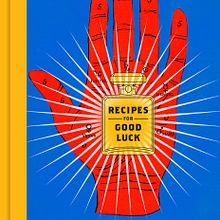 Recipes for Good Luck: The Superstitions, Rituals, and Practices of Extraordinary People. Traditional illustration project by Ellen Weinstein - 08.20.2021