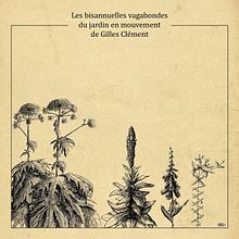 Vagabondes de Gilles Clément. Floral, Plant Design, Sketching, and Sketchbook project by s.rioderrey - 08.22.2021