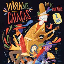 Cartel infantil para promocionar día de muertos. "Vivan las Calacas". Projekt z dziedziny Design, Trad, c, jna ilustracja, Projektowanie graficzne,  R, sunek,  Projektowanie plakatów i Ilustracje dla dzieci użytkownika Luis San Vicente - 27.08.2021