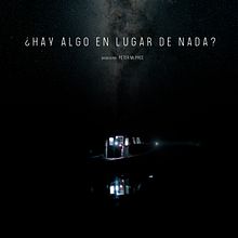 Documental "¿Hay algo en lugar de nada?". Un proyecto de Cine de Peter McPhee - 28.07.2020