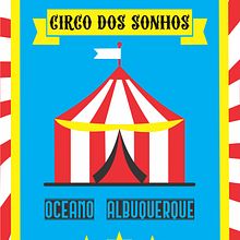O Decadente Circo dos Sonhos . % Oceano Albuquerque tarafından hazırlanan Yazma projesi - 09.20.2021