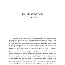 La vida que me das. Escrita, e Narrativa projeto de ANA MARTÍNEZ - 22.09.2021