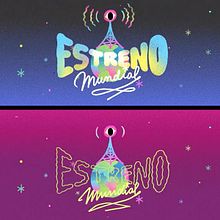 ESTRENO MUNDIAL !. Traditional illustration, Advertising, Music, 2D Animation, and Logo Design project by mistered - 09.25.2021