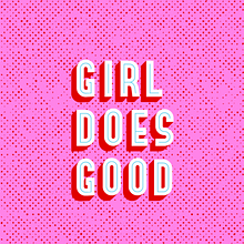 Girl Does Good - Logo and Identity. Design project by Mijal Zagier - 10.04.2021