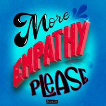 More empathy.... Un progetto di Lettering, Lettering digitale, H, lettering, Illustrazione tradizionale e Illustrazione digitale di Guilherme Diehl - 07.10.2021