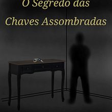 O Segredo das Chaves Assombradas . Menulis, Mendongeng, Dan Narasi proyek oleh anasoraia - 10.31.2021