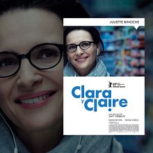 CLARA Y CLAIRE | Official Movie Poster. Un proyecto de Publicidad, Diseño, Cine, vídeo, televisión, Retoque fotográfico, Br, ing e Identidad, Motion Graphics, Diseño de carteles y Dirección de arte de Virginia Oliete - 05.11.2021