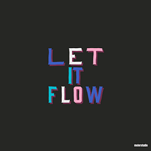 'Let it' Trilogy ⚡ @meler_studio . Motion Graphics, Animation, T, pograph, and 3D Animation project by María Meler - 11.05.2021