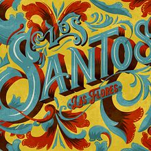Los Santos. Digital Lettering project by Daniela Isceri - 09.05.2021