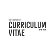 Curriculum Vitae. Education, Graphic Design & Industrial Design project by Sara Bondavalli - 11.13.2021
