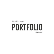 Portfolio. Design, Design Management, Graphic Design, Industrial Design, Information Design & Interactive Design project by Sara Bondavalli - 11.13.2021