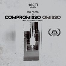 Compromisso Omisso (Omitted Commitment, Short Film, 2018). Un progetto di Cinema, video e TV di Daniel Catarino - 12.12.2018