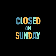 CLOSED ON SUNDAY. Animation, 3D Animation, Motion Graphics, T, and pograph project by Pearse O'Halloran - 11.17.2021