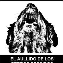 Libro de Poemas "El aullido de los perros perdidos". Projekt z dziedziny Pisanie użytkownika Leonardo Visaguirre - 23.11.2021