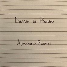 Diario di bordo. Music project by Alessandro Balatti - 10.24.2021
