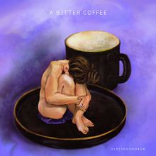 Bitter Coffee. Un projet de Illustration traditionnelle, Illustration numérique, Dessin numérique, Peinture numérique, Design , Beaux Arts , et Dessin de Oless Dovhoruk - 10.12.2021