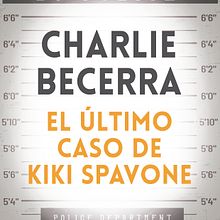 El último caso de Kiki Spavone. Writing, Stor, telling, and Narrative project by Charlie Becerra - 01.06.2022