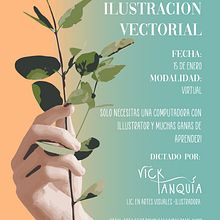 Afiche publicitario Taller de Ilustracion Vectorial - CURSO: Adobe Ilustrator para diseño grafico. Un projet de Design  , et Publicité de Victoria Tanquía - 07.01.2022