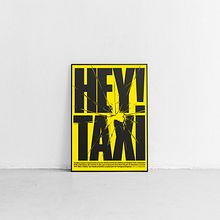 Hey Taxi! - Extra Poster. Design, Graphic Design, and Lettering project by Adrià Molins - 01.13.2022
