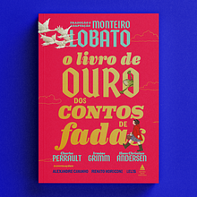 O livro de ouro dos contos de fada. Editorial Design project by lasninasestudio - 01.14.2022