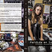 Libro 'Perdida en los 80': autor, diseño cubierta y maquetación.. Editorial Design project by Pedro Gardner - 01.18.2022