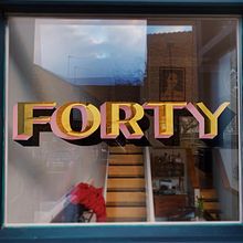 Forty. Design, T, pograph, and Painting project by Tozer Signs - 02.04.2022