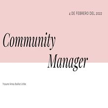 Mi Proyecto final: Introducción al community management. Social Media, Digital Marketing, Content Marketing, Facebook Marketing & Instagram Marketing project by Yosune Ainoa Ibañez Uribe - 02.03.2022