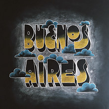 Buenos Aires . Traditional illustration, Lettering, T, pograph, and Design project by Cristina Pagnoncelli - 06.09.2019
