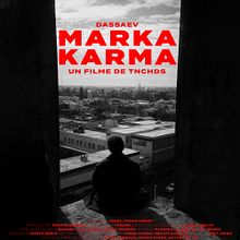 MARKA/KARMA . % Jorge Vivero Gómez tarafından hazırlanan Film, Video ve TV, A, dınlatma Tasarımı, Ve Film projesi - 02.24.2022
