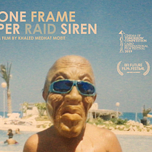 One Frame Per Raid Siren. Film, Video, and TV project by Khaled Moeit - 09.08.2019