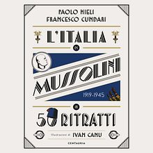 L'Italia di Mussolini in 50 ritratti. Traditional illustration, Digital Illustration, and Picturebook project by Ivan Canu - 02.23.2022