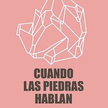 Museo Geominero, comunicación de la exposición "cuando las piedras hablan" . % Gala Díaz tarafından hazırlanan Tasarım, Grafik Tasarım, Ve Reklamcılık projesi - 03.15.2022