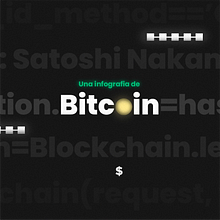 Infografia de Bitcoin. Un projet de Animation, Design d'interaction, Infographie , et Conception numérique de Milton Fernandez - 15.03.2022