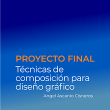 Mi Proyecto del curso: Técnicas de composición para diseño gráfico. Design, Graphic Design, Digital Design, Web Development, and Web Design project by Angel Ascanio Cisneros - 12.01.2021