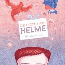 picturebook 'De Droom van Helme'. Traditional illustration, Writing, and Children's Illustration project by Ellen Lambrichts - 05.25.2020