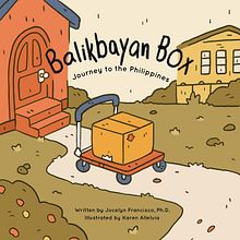 Balikbayan Box: Journey to the Philippines. Ilustração tradicional, Design, e Marketing projeto de Karen Alleluia - 11.04.2022