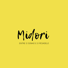 Midori: Entre o sonho e o pesadelo Ein Projekt aus dem Bereich Schrift, Stor, telling, Erzählung, Literarisches schreiben und Kreatives Schreiben von Ana Jerónimo - 19.04.2022